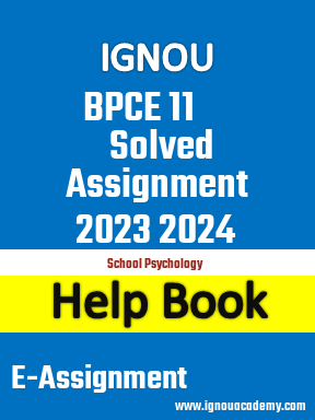 IGNOU BPCE 11 Solved Assignment 2023 2024